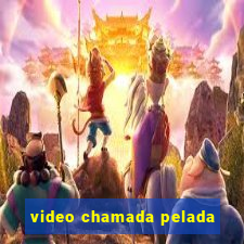 video chamada pelada